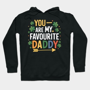 You Are My Favourite Daddy Hoodie